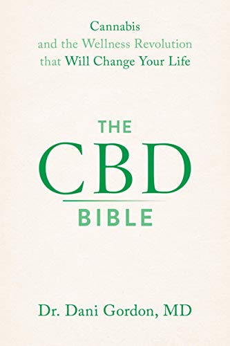 The CBD Bible by Dr. Dani Gordon, MD